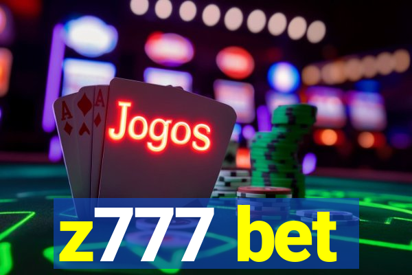 z777 bet